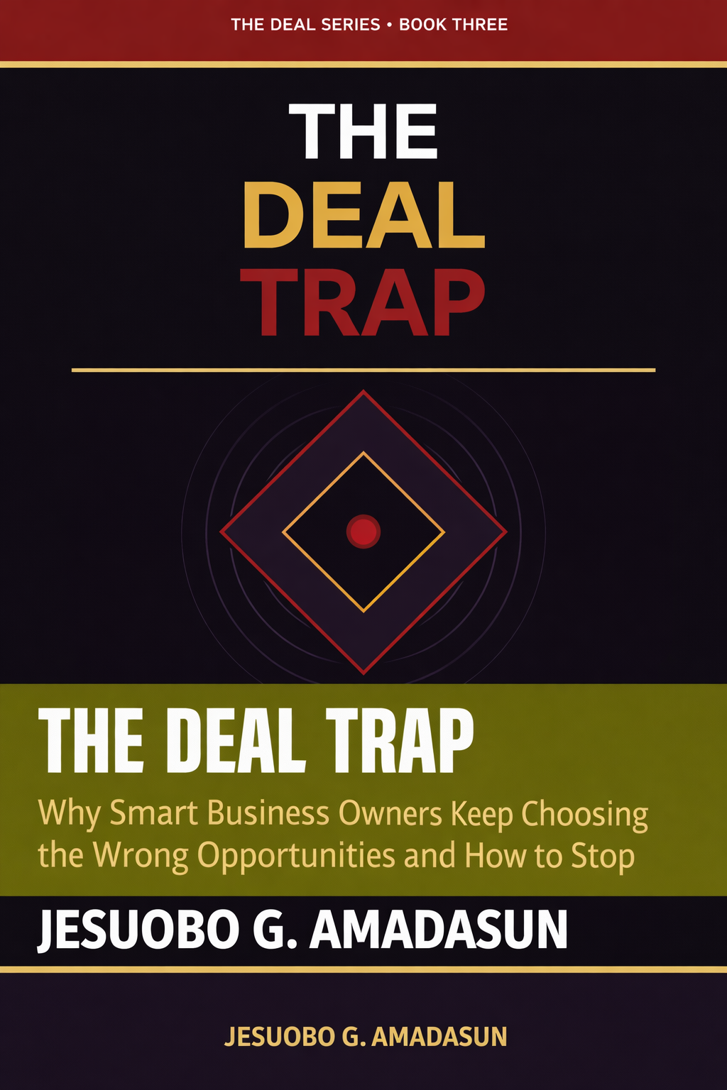 The Deal Trap